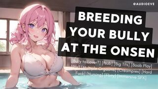 Breeding Your Male Bully at the Hot Spring - Dominant Female Sex Sounds Role Play