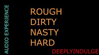 DADDY PINS YOU DOWN AND DOMINATES YOUR PUSSY(AUDIO ROLEPLAY) HARD ROUGH FUCK