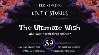 The Ultimate Wish (Erotic Audio for Women) [ESES89]